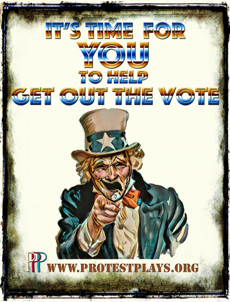 Image of Uncle Sam with the words It's Time for You to help Get out the Vote