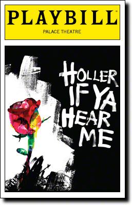 Playbill for Holler If Ya Hear Me 