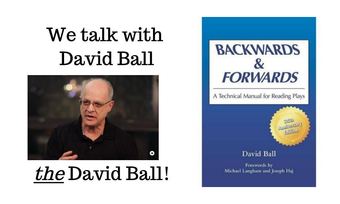 David Ball and the book Backwards and Forwards.