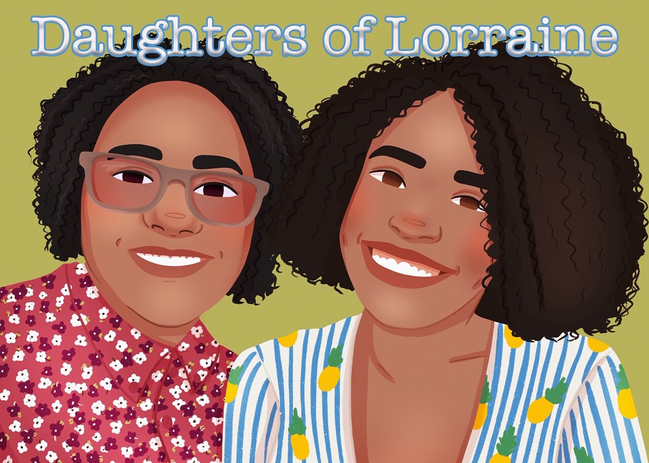 Daughters of Lorraine podcast logo of two smiling black women